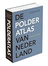 De polderatlas van Nederland : pantheon der Lage Landen