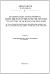 English logic and semantics: From the end of the twelfth century to the time of Ockham and Burleigh : acts of the 4th Eu