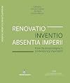 Renovatio, inventio, absentia imperii : from the Roman Empire to contemporary imperialism