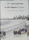 De hofreis naar de shogun van Japan (Dutch Edition)