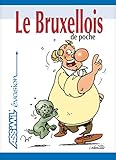 Le Bruxellois De Poche Guide De Conversation