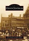Archiefbeelden Gent-Centrum