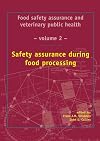 Food safety assurance and veterinary public health Volume 4, Towards a risk-based chain control