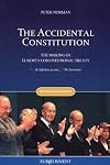 The Accidental Constitution: The Story of the European Convention
