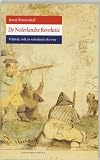De Nederlandse Revolutie : vrijheid, volk en vaderland, 1783-1799