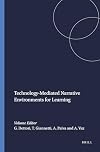 Technology-Mediated Narrative Environments for Learning