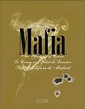 Mafia Le Crime En Habit De Lumire Edition Anglaisfranaisnerlandais