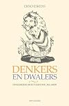 Denkers en dwalers een geschiedenis van de filosofie in de Lage Landen