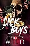 Sick Boys (Dark Bully RH Romance) (Spine Ridge University)