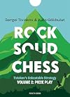 Rock Solid Chess: Piece Play
