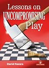 Lessons on Uncompromising Play: Mastering Strategies for Winning Concepts