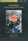 Blitzkrieg: Europa onder de voet gelopen (WOII in Woord & Beeld (2))