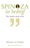 Spinoza in bedrijf van passie naar actie