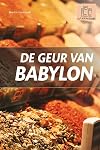 De geur van Babylon