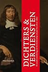 Dichters en verdiensten : de sociale verankering van het dichterschap van Jan Vos (1610-1667)