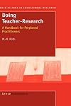 Doing Teacher-Research (Bold Visions in Educational Research)