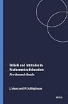 Beliefs and Attitudes in Mathematics Education