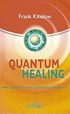 Quantum healing het geheim van spontane genezing