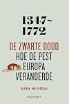 De zwarte dood hoe de pest Europa veranderde