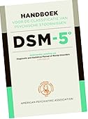 DSM-5 : handboek voor de classificatie van psychische stoornissen