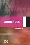 Audiences (Amsterdam University Press - European Film Studies - Key Debates)
