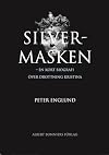 Silvermasken - En kort biografi över drottning Kristina