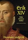Erik XIV: Prakt. Dr&ouml;mmar. M&ouml;rker