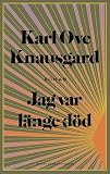 Jag var länge död