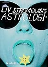 Liv Strömquists Astrologie