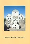 Castella Maris Baltici 1