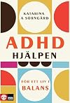 ADHD hjälpen för ett liv i balans