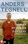 Tankar efter en pandemi : Och lΓ€rdomarna infΓΆr nΓ€sta