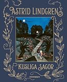 Astrid Lindgrens kusliga sagor