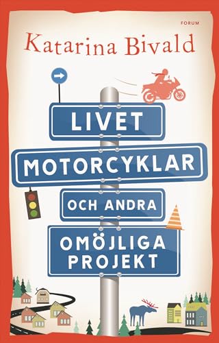 Livet, motorcyklar och andra omöjliga projekt book cover
