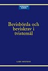 Bevisbörda och beviskrav i tvistemål