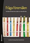 Frḡa fr̲eml̄en : handbok till historiska studier av materiell kultur
