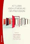 Att lära och utvecklas i sin profession
