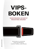 VIPS-boken - Välbefinnande, integritet, prevention, säkerhet