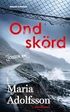 Ond skörd