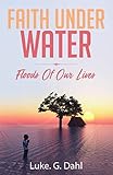 Faith Under Water Floods Of Our Lives True Stories Of Climate Change Refugees