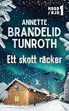 Ett skott räcker