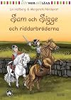 Sam och Sigge och riddarbröderna