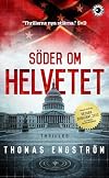 Söder om helvetet : thriller