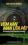 Vem kan man lita på? : den globala övervakningens framväxt