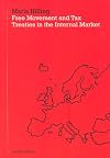 Free movement and tax treaties in the internal market