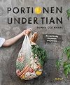 Portionen under tian : bra mat för dig, din plånbok och planeten