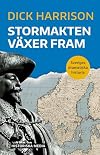 Stormakten växer fram