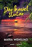 Där havet slutar