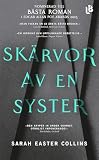 Skärvor av en syster