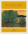 En svensk visbok : 99 visor och en psalm